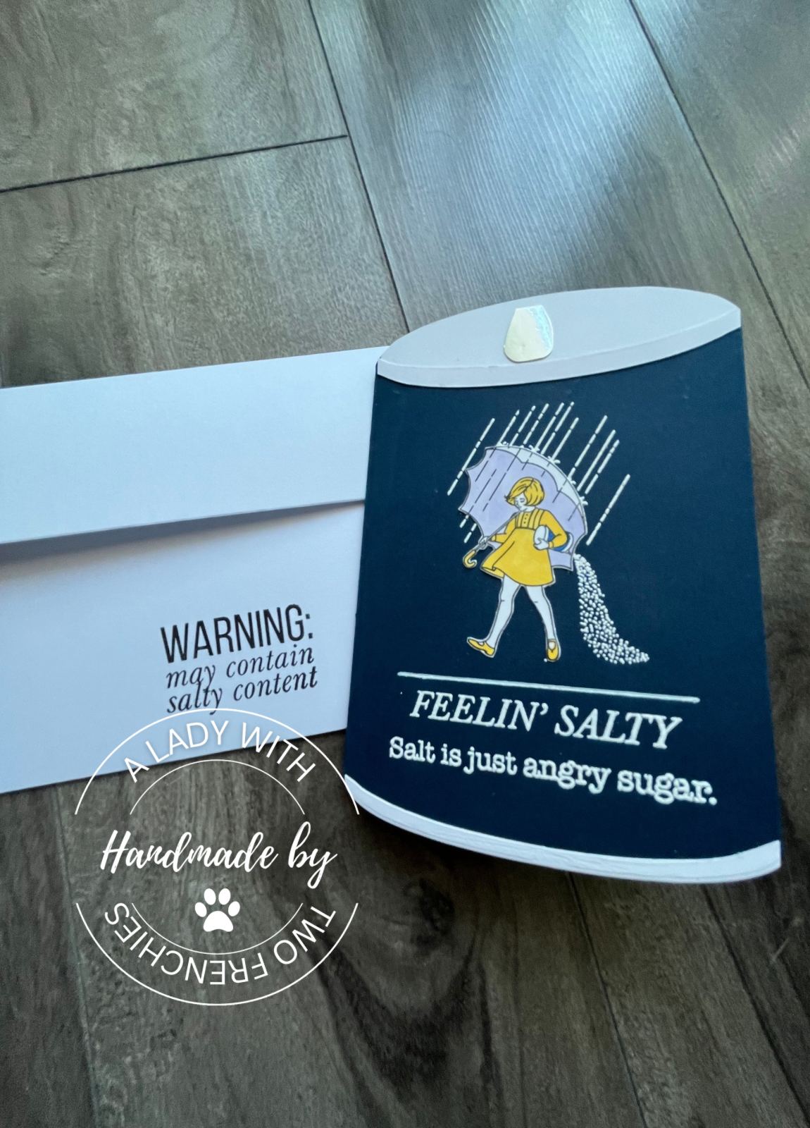 Sassy Collection - Salty Bitch